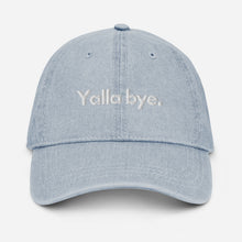 Load image into Gallery viewer, Yalla Bye Denim Hat