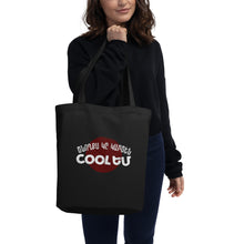 Load image into Gallery viewer, My Parents Think I'm Cool Eco Tote Bag