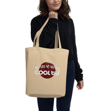 Load image into Gallery viewer, My Parents Think I'm Cool Eco Tote Bag