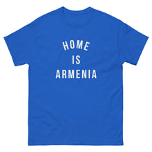 Load image into Gallery viewer, Home is Armenia classic tee
