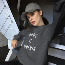Load image into Gallery viewer, Home is Armenia Unisex Sweatshirt