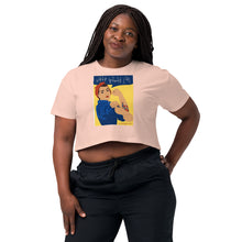 Load image into Gallery viewer, We Can Do It (Western Armenian) Women’s crop top