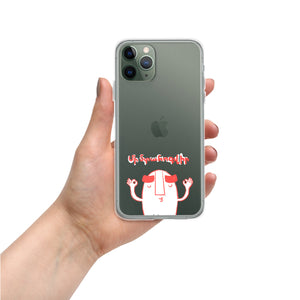 Don't Worry Clear Case for iPhone®