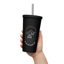 Charger l&#39;image dans la galerie, We Are Our Mountains Insulated tumbler with a straw
