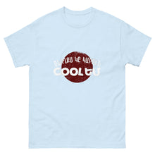 Load image into Gallery viewer, My Parents Think I&#39;m Cool Men&#39;s classic tee
