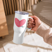 Load image into Gallery viewer, Love Travel mug with a handle
