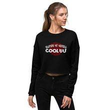 Load image into Gallery viewer, My Parents Think I&#39;m Cool Crop Sweatshirt
